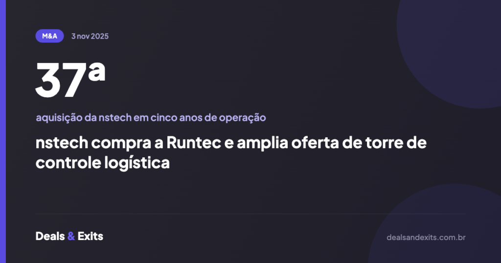 nstech compra a Runtec e amplia oferta de torre de controle logística